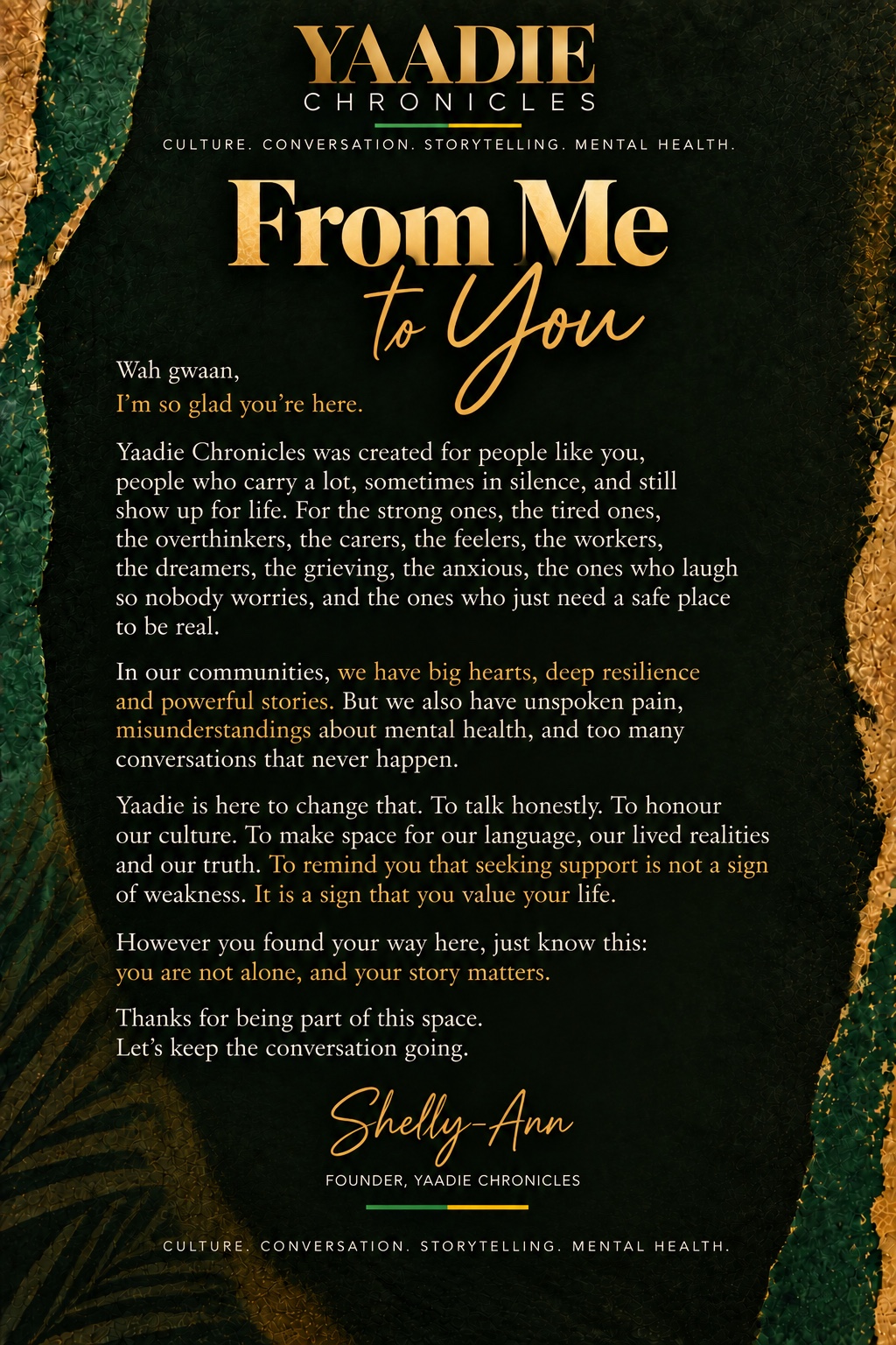 From Me to You, a personal welcome from Shelly-Ann Shaw, Founder of Yaadie Chronicles.
